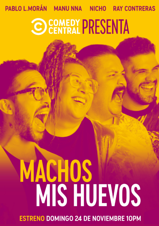 Comedy Central Presenta: Machis Mis Huevos