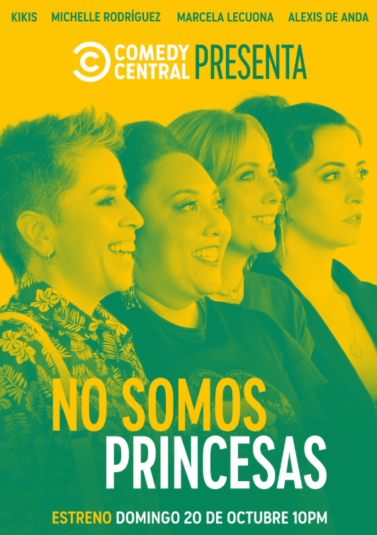 Comedy Central Presenta: No Somos Princesas