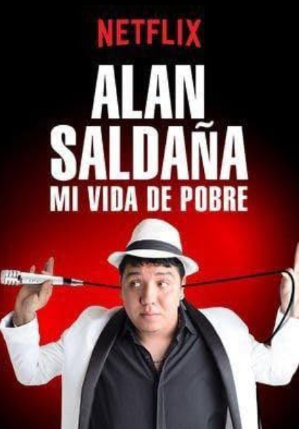 Alan Saldaña: Mi vida de pobre