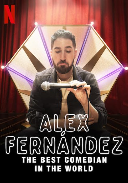 Alex Fernández: El Mejor Comediante del Mundo